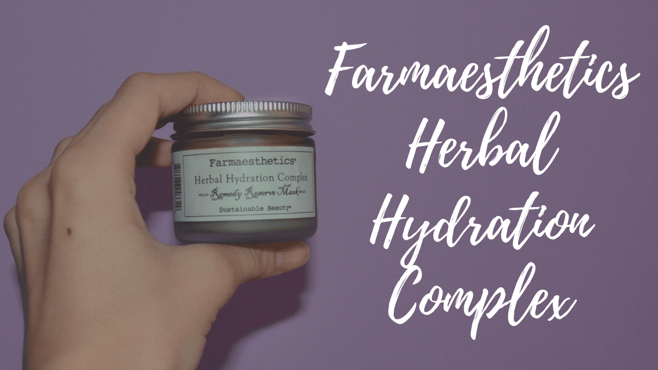 Farmaesthetics Herbal Hydration Complex Farmaesthetics Herbal Hydration Complex